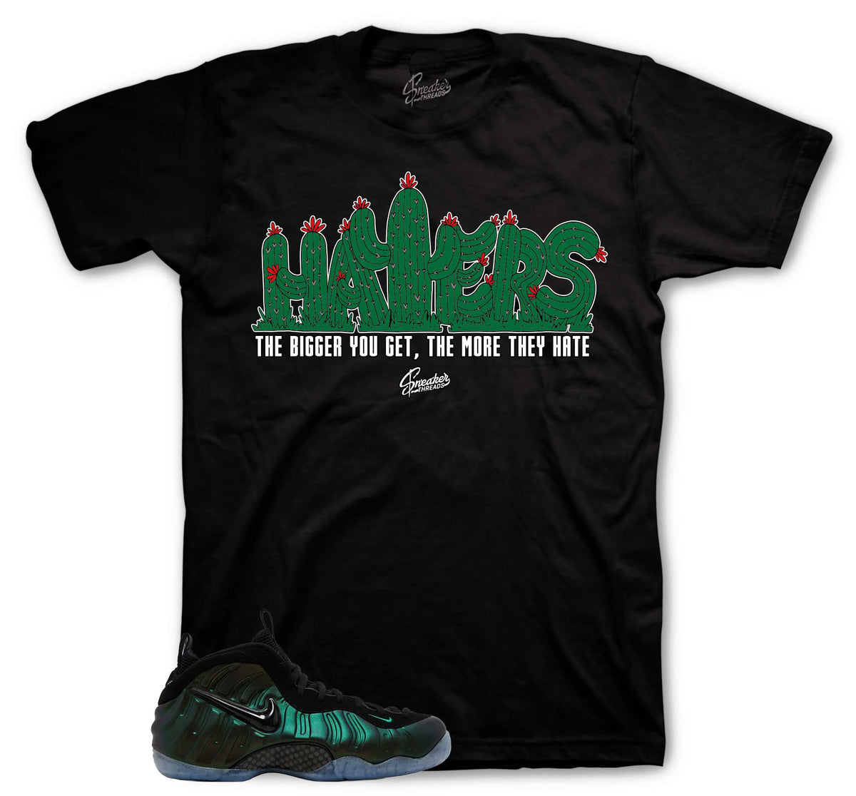 Foamposite Pine Green Haters Shirt