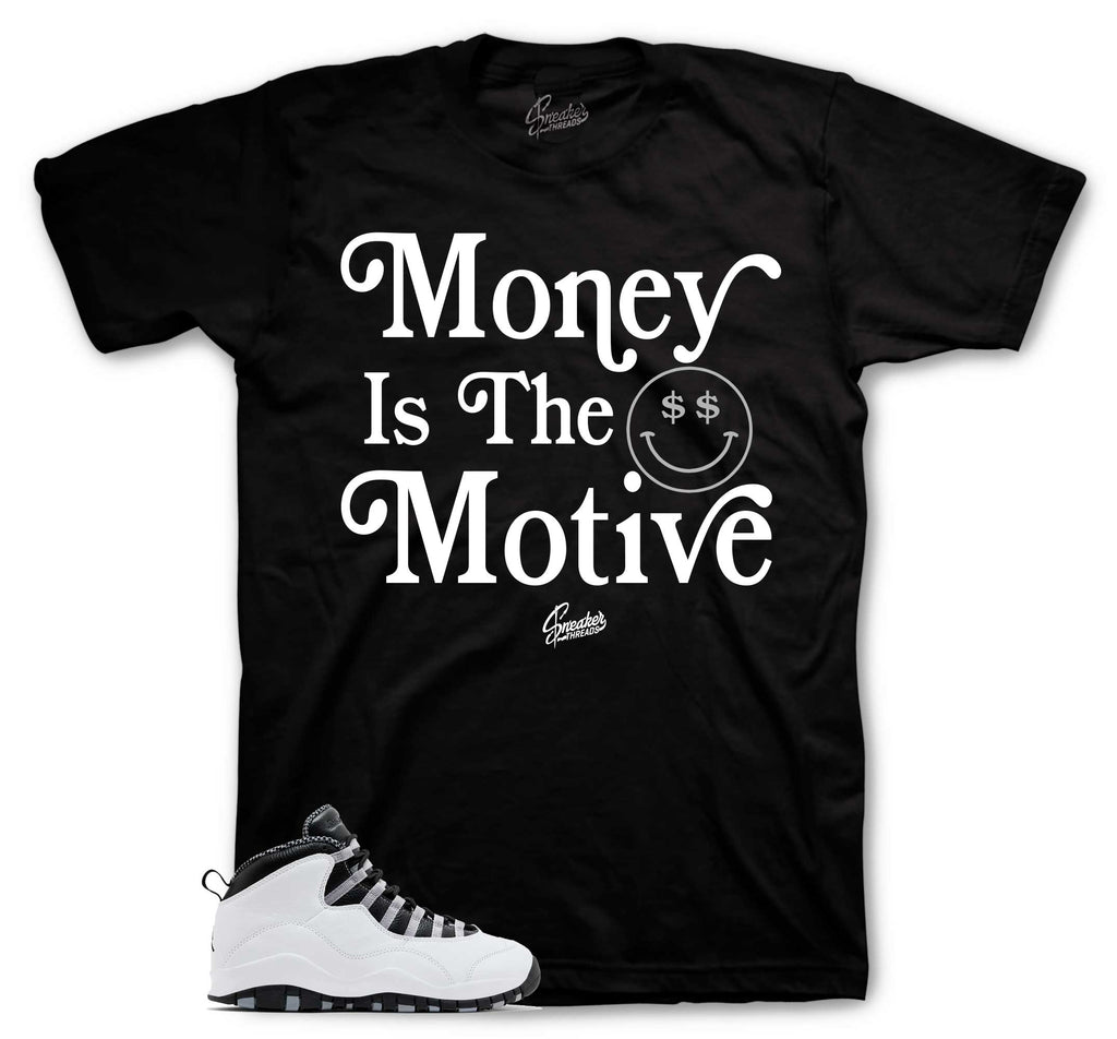 Retro 10 Steel Money Is The Motive Shirt