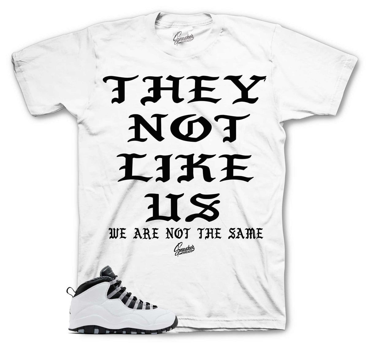 Retro 10 Steel Not Like Us Shirt