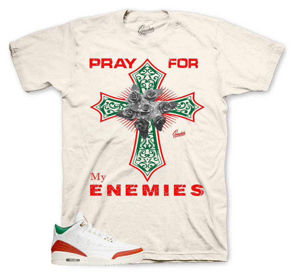 Retro 3 El Vuelo Pray For My Enemies Shirt