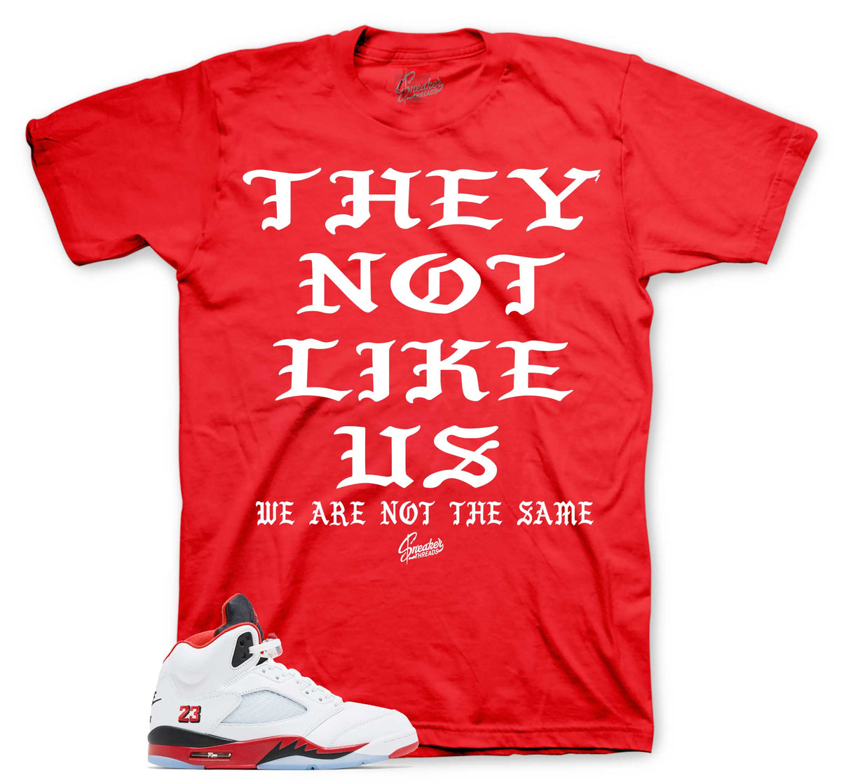 Retro 5 Fire Red Not Like Us Shirt