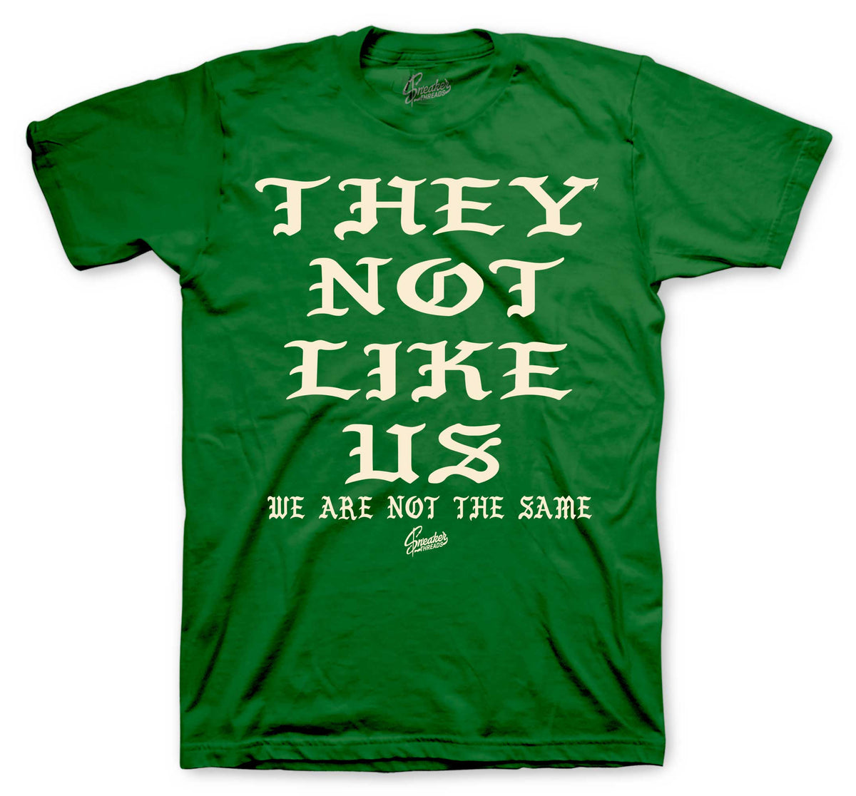 Retro 1 Pro Green Fir Not Like Us Shirt